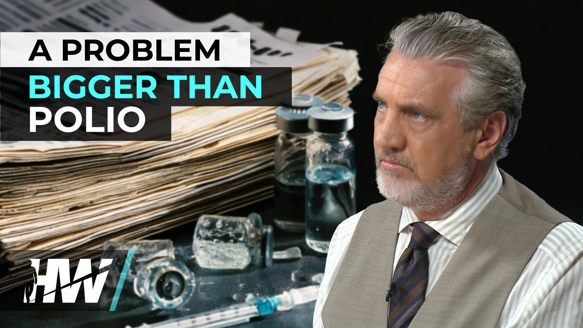 Highwire: Een probleem groter dan polio