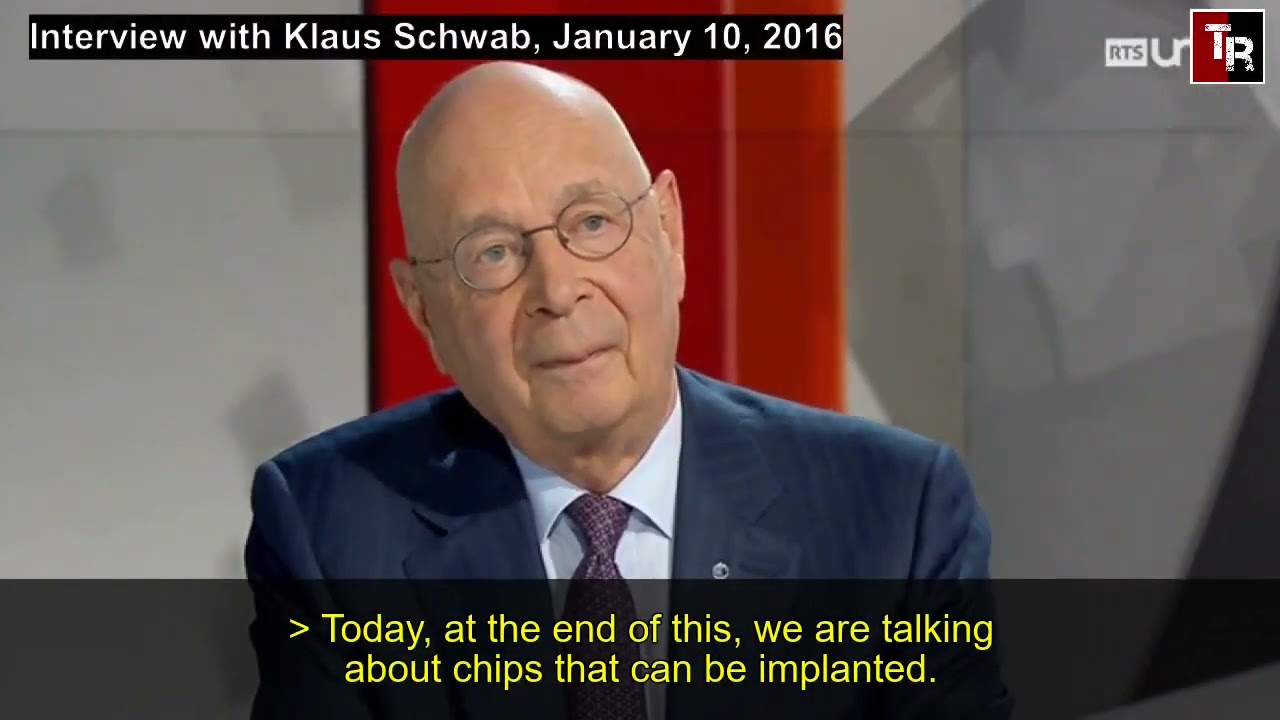 Implanted Microchip, Klaus Schwab, World Economic Forum and The Great Reset