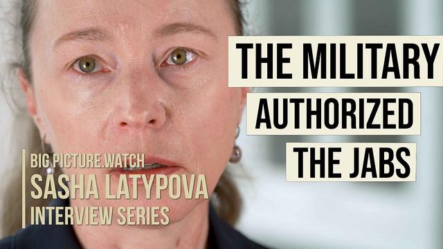 Sasha Latypova - Het leger heeft het vaccin goedgekeurd