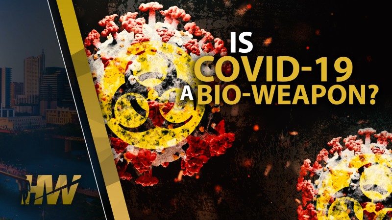 Is Covid-19 a bio weapon?