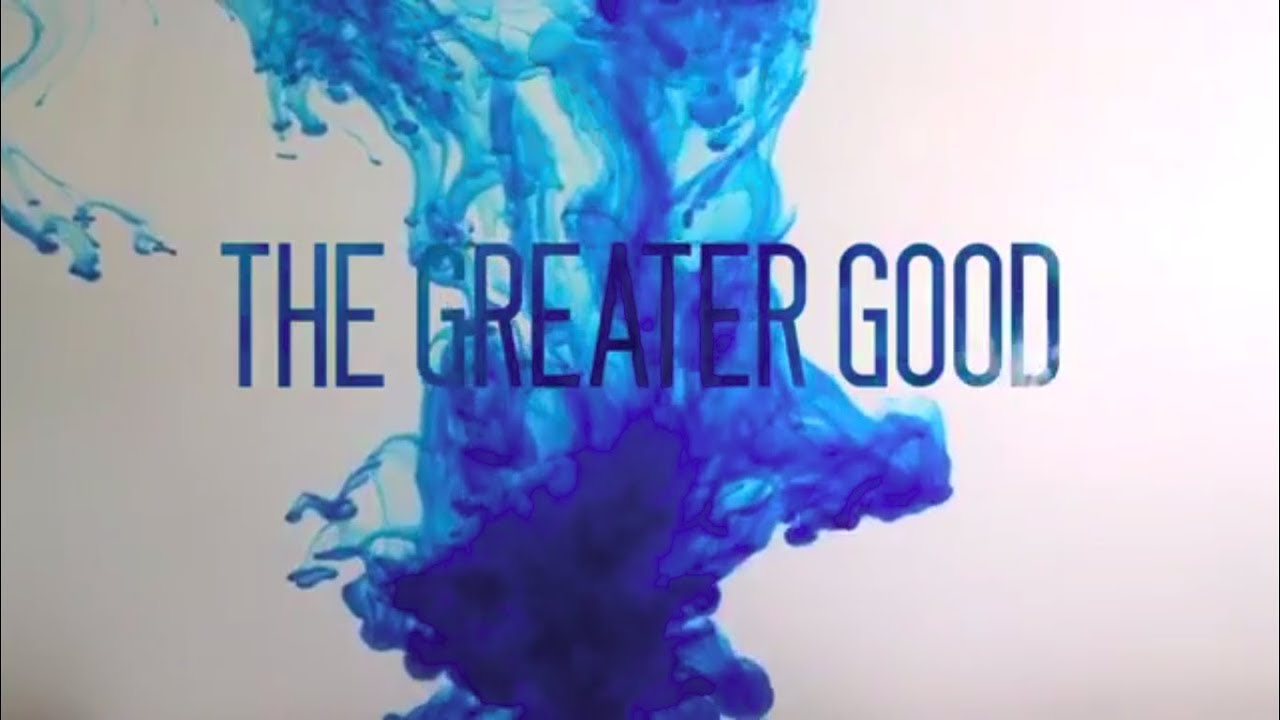 The Greater Good (Het Grotere Goed) Trailer