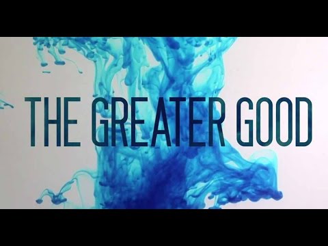 The Greater Good (volledige film)
